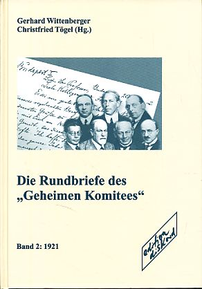 Image du vendeur pour Die Rundbriefe des "Geheimen Komitees". Bd. 2: 1921. mis en vente par Fundus-Online GbR Borkert Schwarz Zerfa