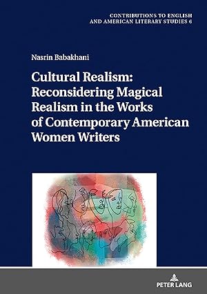 Bild des Verkufers fr Cultural Realism: Reconsidering Magical Realism in the Works of Contemporary American Women Writers: Dissertationsschrift (Contributions to English and American Literary Studies (CEALS), Band 6) zum Verkauf von Fundus-Online GbR Borkert Schwarz Zerfa