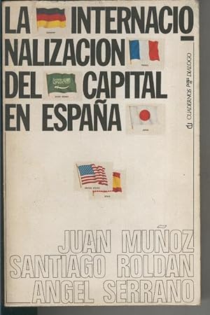 Imagen del vendedor de La internacionalizacion del capital en España 1959-1977 a la venta por El Boletin