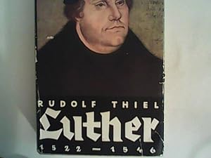 Image du vendeur pour Luther : Vom 1522 bis 1546 mis en vente par ANTIQUARIAT FRDEBUCH Inh.Michael Simon