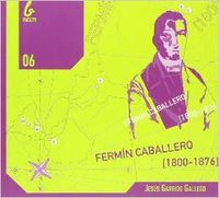 Seller image for Fermin caballero, biografia 1800-1876 for sale by Imosver