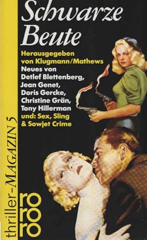 Bild des Verkufers fr Schwarze Beute: Thriller-Magazin 5 (rororo thriller) zum Verkauf von Schrmann und Kiewning GbR