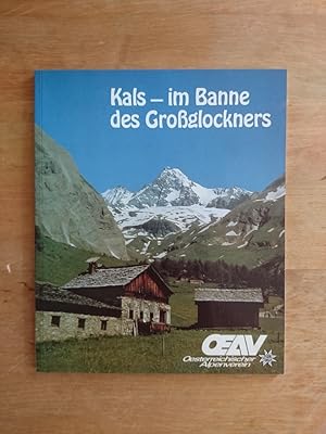 Kals - im Banne des Großglockners