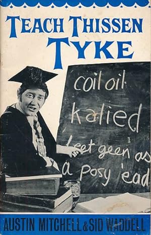 Bild des Verkufers fr Teach Thissen Tyke zum Verkauf von Barter Books Ltd