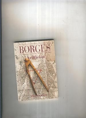Imagen del vendedor de Alianza Cien: Artificios de Borges a la venta por El Boletin