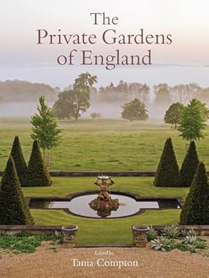 Imagen del vendedor de The Private Gardens of England a la venta por AHA-BUCH GmbH