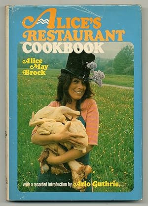 Immagine del venditore per Alice's Restaurant Cookbook venduto da Between the Covers-Rare Books, Inc. ABAA