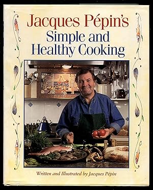 Bild des Verkufers fr Simple and Healthy Cooking zum Verkauf von Between the Covers-Rare Books, Inc. ABAA
