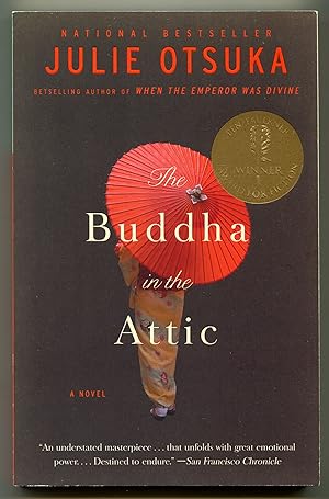 Bild des Verkufers fr The Buddha in the Attic zum Verkauf von Between the Covers-Rare Books, Inc. ABAA