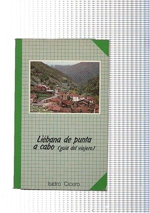 Seller image for Liebana de punta a cabo ( guia del viajero ) for sale by El Boletin