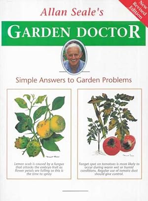 Allan Seale's Garden Doctor - Simple Answers to Garden Questions