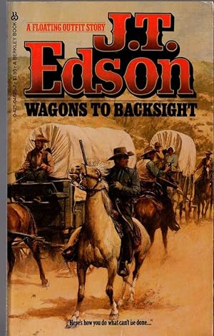 Seller image for WAGONS TO BACKSIGHT for sale by Mr.G.D.Price