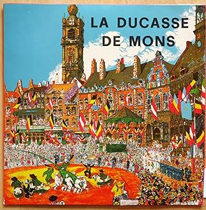 La ducasse de Mons: 1: La procession multiséculaire du Car d'or. 2: le combat légendaire dit Lum'çon