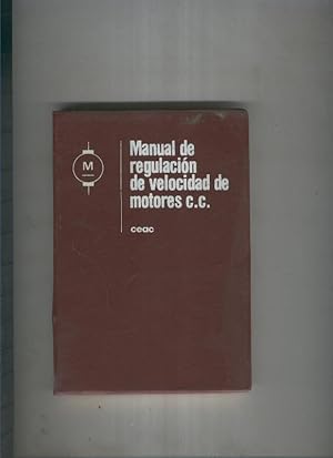 Seller image for Manual de regulaciuon de velocidad de motores de c. continua for sale by El Boletin