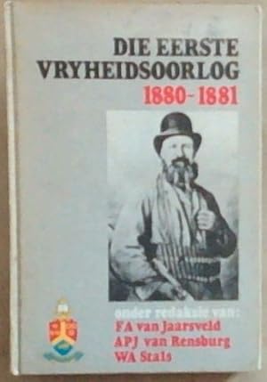 Bild des Verkufers fr Die Eerste Vryheidsoorlog: Van Verset en Geweld tot Skikking deur Onderhandeling 1877 - 1884 zum Verkauf von Chapter 1