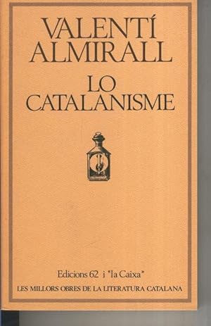 Image du vendeur pour Lo catalanisme mis en vente par El Boletin