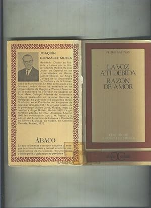 Imagen del vendedor de Clasicos Castalia: La voz a ti debida - Razon de amor a la venta por El Boletin