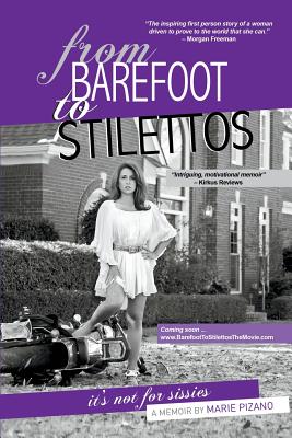 Bild des Verkufers fr From Barefoot to Stilettos, It's Not for Sissies (Paperback or Softback) zum Verkauf von BargainBookStores