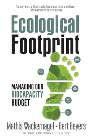 Imagen del vendedor de Ecological Footprint : Managing Our Biocapacity Budget a la venta por GreatBookPrices
