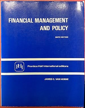 Bild des Verkufers fr Financial Management and Policy (Sixth Edition) zum Verkauf von biblion2