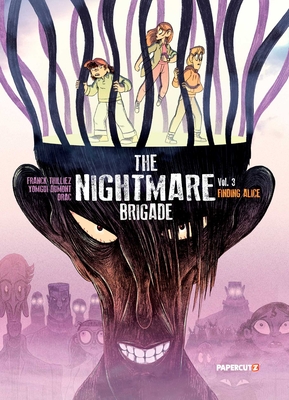 Seller image for Nightmare Brigade Vol. 3: Finding Alice (Hardback or Cased Book) for sale by BargainBookStores