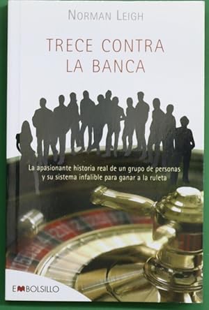 Bild des Verkufers fr Trece contra la banca zum Verkauf von Librera Alonso Quijano