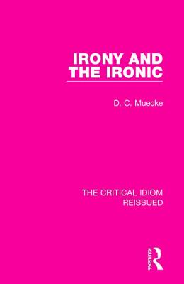 Immagine del venditore per Irony and the Ironic (Paperback or Softback) venduto da BargainBookStores