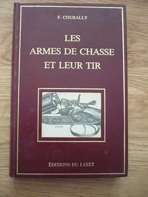 Les armes de chasse et leur tir