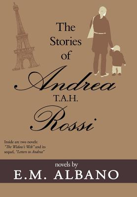 Seller image for The Stories of Andrea T.A.H. Rossi (Hardback or Cased Book) for sale by BargainBookStores