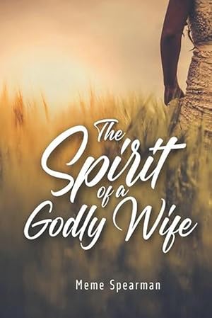 Immagine del venditore per The Spirit of a Godly Wife (Paperback) venduto da Grand Eagle Retail