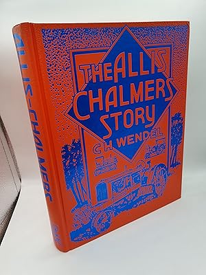 Seller image for The Allis-Chalmers Story for sale by Barclay Books