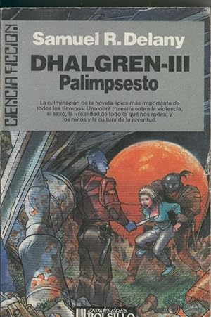 Seller image for Dhalgren III Palimpsesto for sale by El Boletin