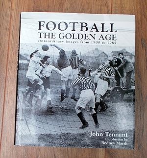 Football: the golden age