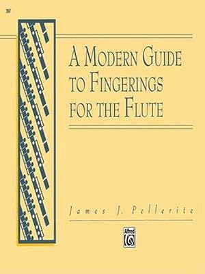 Seller image for A Modern Guide to Fingerings for the Flute (Paperback) for sale by Grand Eagle Retail