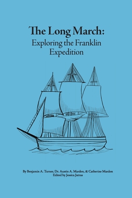 Image du vendeur pour The Long March: Exploring the Franklin Expedition (Paperback or Softback) mis en vente par BargainBookStores