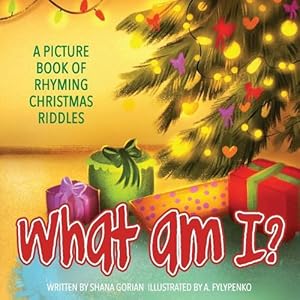 Seller image for What Am I? Christmas: A Picture Book of Read-Aloud, Rhyming Christmas Riddles (Paperback) for sale by Grand Eagle Retail