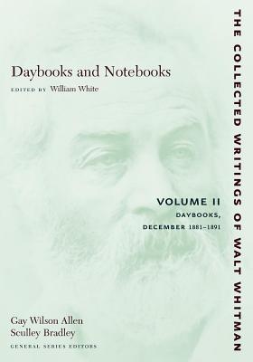 Immagine del venditore per Daybooks and Notebooks: Volume II: Daybooks, December 1881-1891 (Paperback or Softback) venduto da BargainBookStores