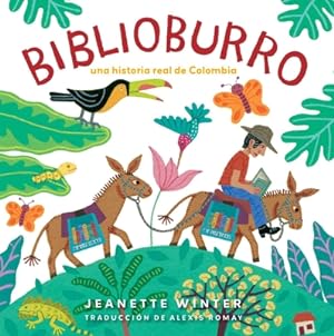 Seller image for Biblioburro (Spanish Edition): Una Historia Real de Colombia (Paperback or Softback) for sale by BargainBookStores