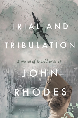 Seller image for Trial and Tribulation: A Novel of World War II (Paperback or Softback) for sale by BargainBookStores