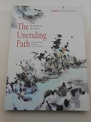 Imagen del vendedor de THE UNENDING PATH. Paintings from 1957 - 1997. a la venta por J. R. Young