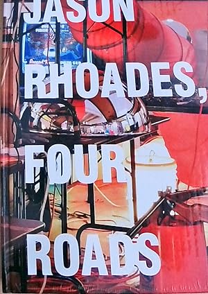 Bild des Verkufers fr Jason Rhoades: Four Roads zum Verkauf von Berliner Bchertisch eG