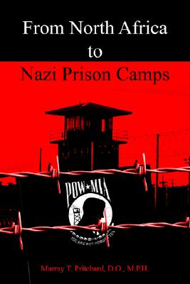 Seller image for From North Africa to Nazi Prison Camps (Hardback or Cased Book) for sale by BargainBookStores