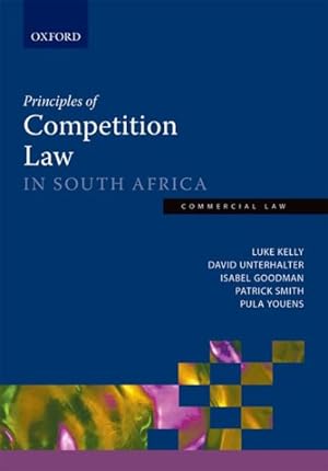 Immagine del venditore per Principles of Competition Law in South Africa : Commercial Law venduto da GreatBookPricesUK