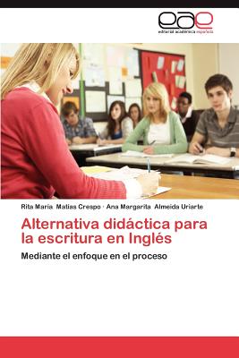 Seller image for Alternativa Didactica Para La Escritura En Ingles (Paperback or Softback) for sale by BargainBookStores