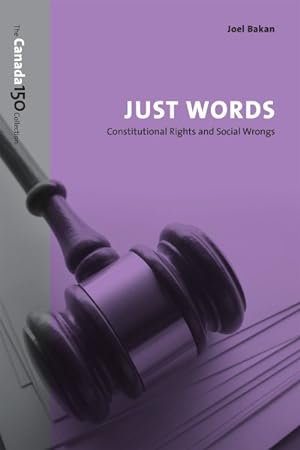 Bild des Verkufers fr Just Words : Constitutional Rights and Social Wrongs zum Verkauf von GreatBookPrices