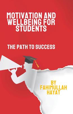 Seller image for Motivation and Wellbeing for Students: The Path to Success (Paperback or Softback) for sale by BargainBookStores