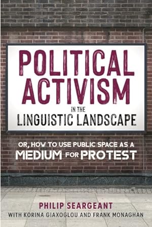 Immagine del venditore per Political Activism in the Linguistic Landscape venduto da GreatBookPrices