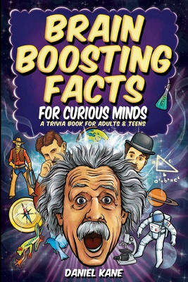 Immagine del venditore per Brain Boosting Facts for Curious Minds, A Trivia Book for Adults & Teens: 1,522 Intriguing, Hilarious, and Amazing Facts About Science, History, Pop C (Paperback or Softback) venduto da BargainBookStores