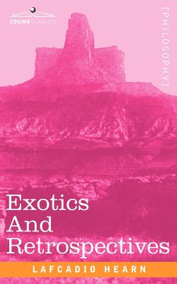 Image du vendeur pour Exotics and Retrospectives (Paperback or Softback) mis en vente par BargainBookStores