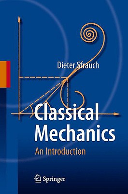 Bild des Verkufers fr Classical Mechanics: An Introduction (Hardback or Cased Book) zum Verkauf von BargainBookStores